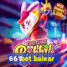 661bet baixar